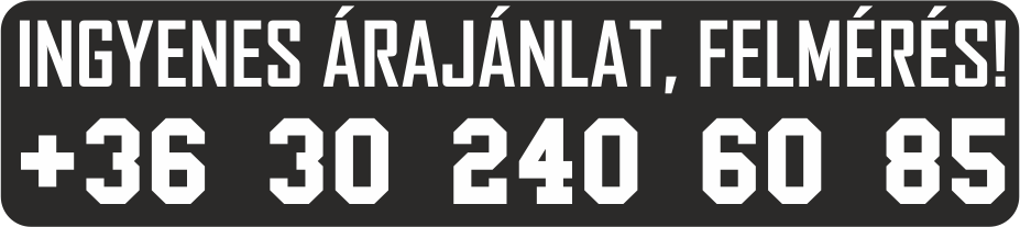 Ingyenes árajánlat, felmérés!